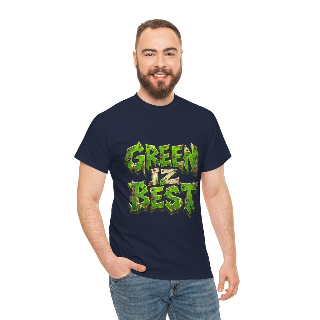 Green Iz Best Graphic T-Shirt