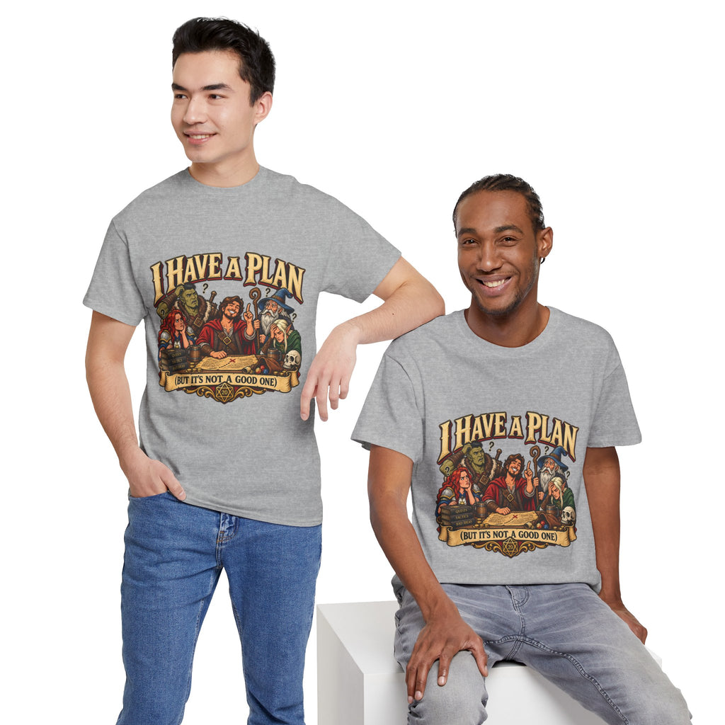 I Have a Plan (But It’s Not a Good One) | Funny RPG Party Tee