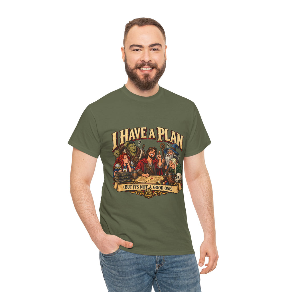 I Have a Plan (But It’s Not a Good One) | Funny RPG Party Tee
