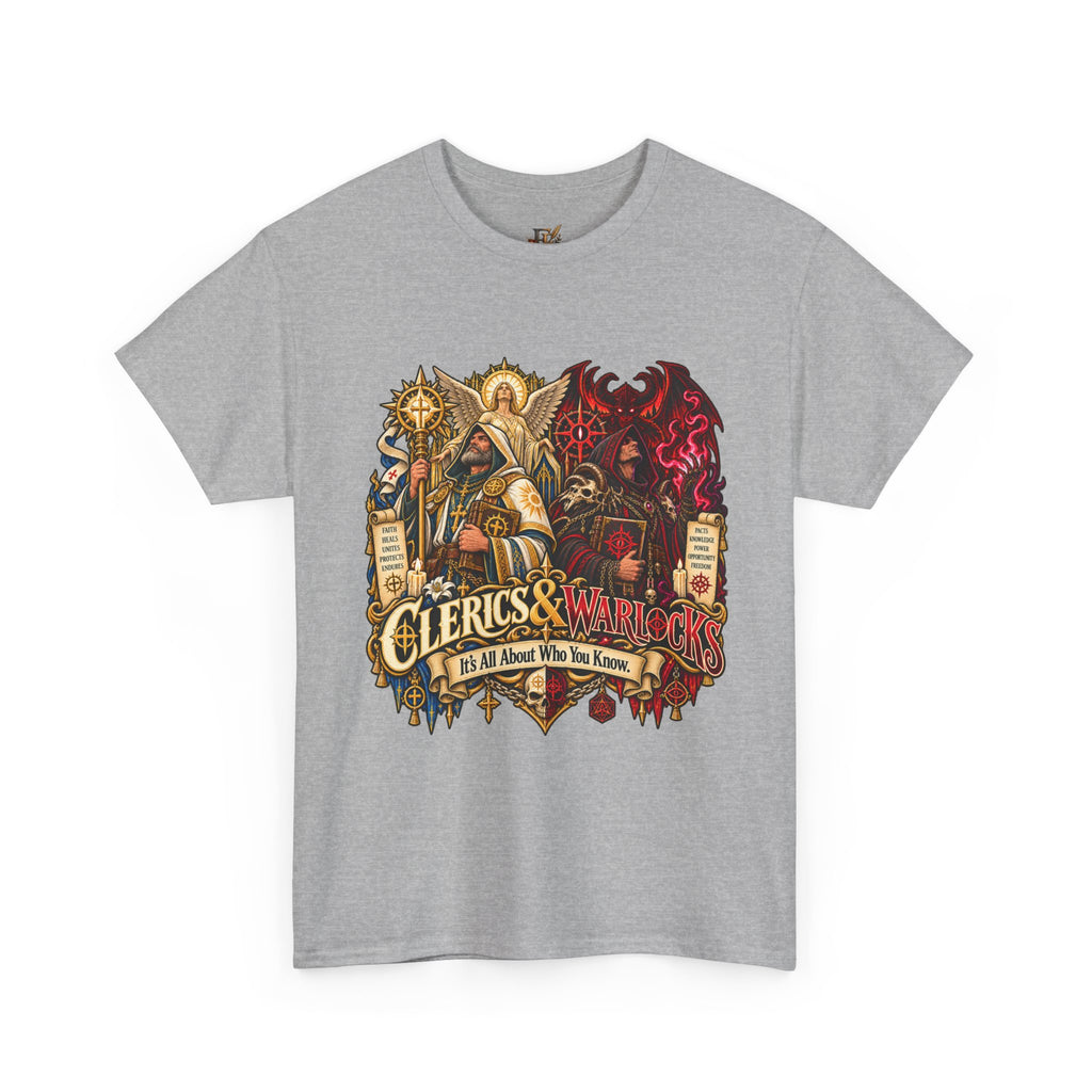 Clerics & Warlocks T-Shirt – Funny Fantasy RPG Gamer Tee | It’s All About Who You Know