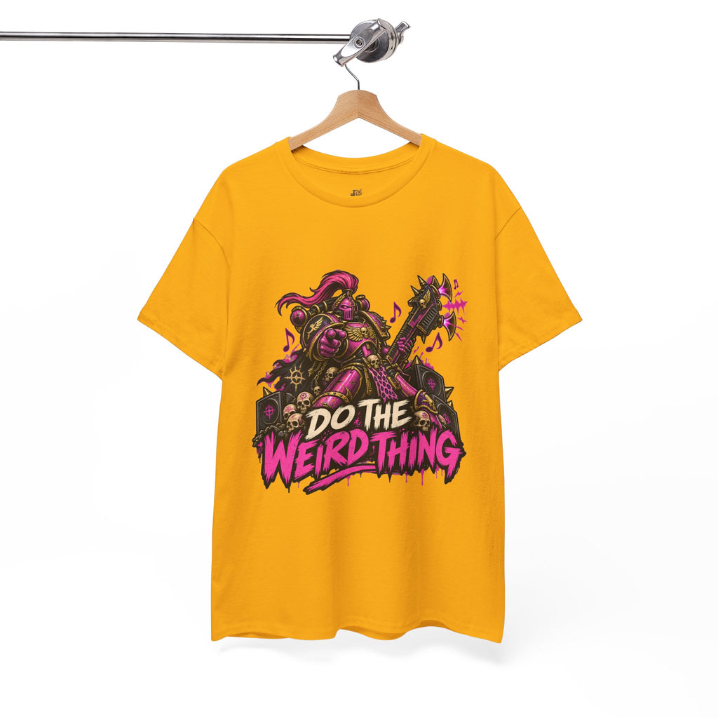 Do the Weird Thing Shirt – Emperor’s Children Humor Tee
