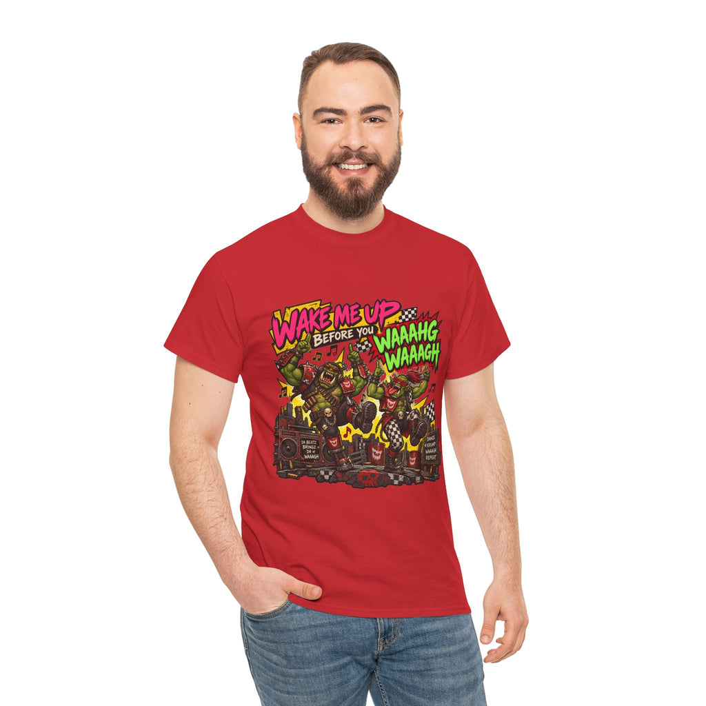 Wake Me Up Before You Waaagh! Shirt – Ork Humor & Tabletop Gaming Tee