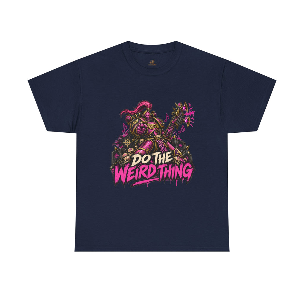 Do the Weird Thing Shirt – Emperor’s Children Humor Tee