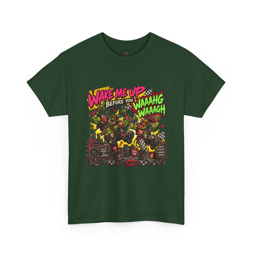 Wake Me Up Before You Waaagh! Shirt – Ork Humor & Tabletop Gaming Tee
