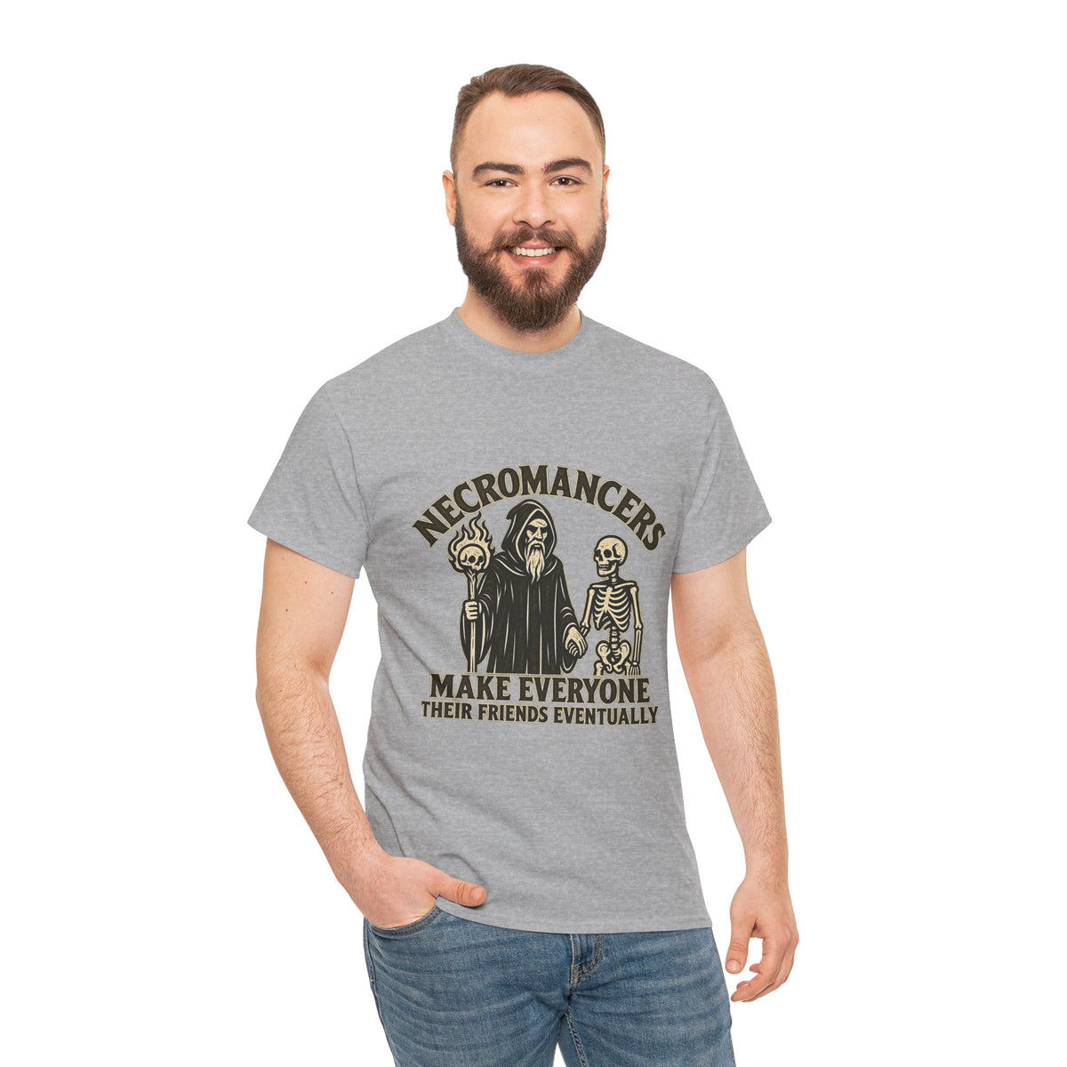 Necromancers Make Everyone Their Friend T-Shirt | Funny Fantasy RPG Tee
