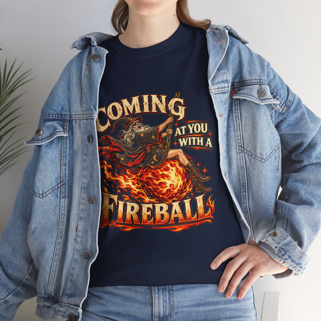 Coming at You With a Fireball Wizard T-Shirt | Funny Fantasy RPG Tee