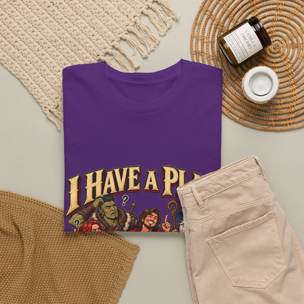 I Have a Plan (But It’s Not a Good One) | Funny RPG Party Tee