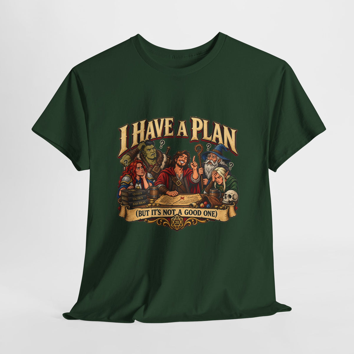 I Have a Plan (But It’s Not a Good One) | Funny RPG Party Tee
