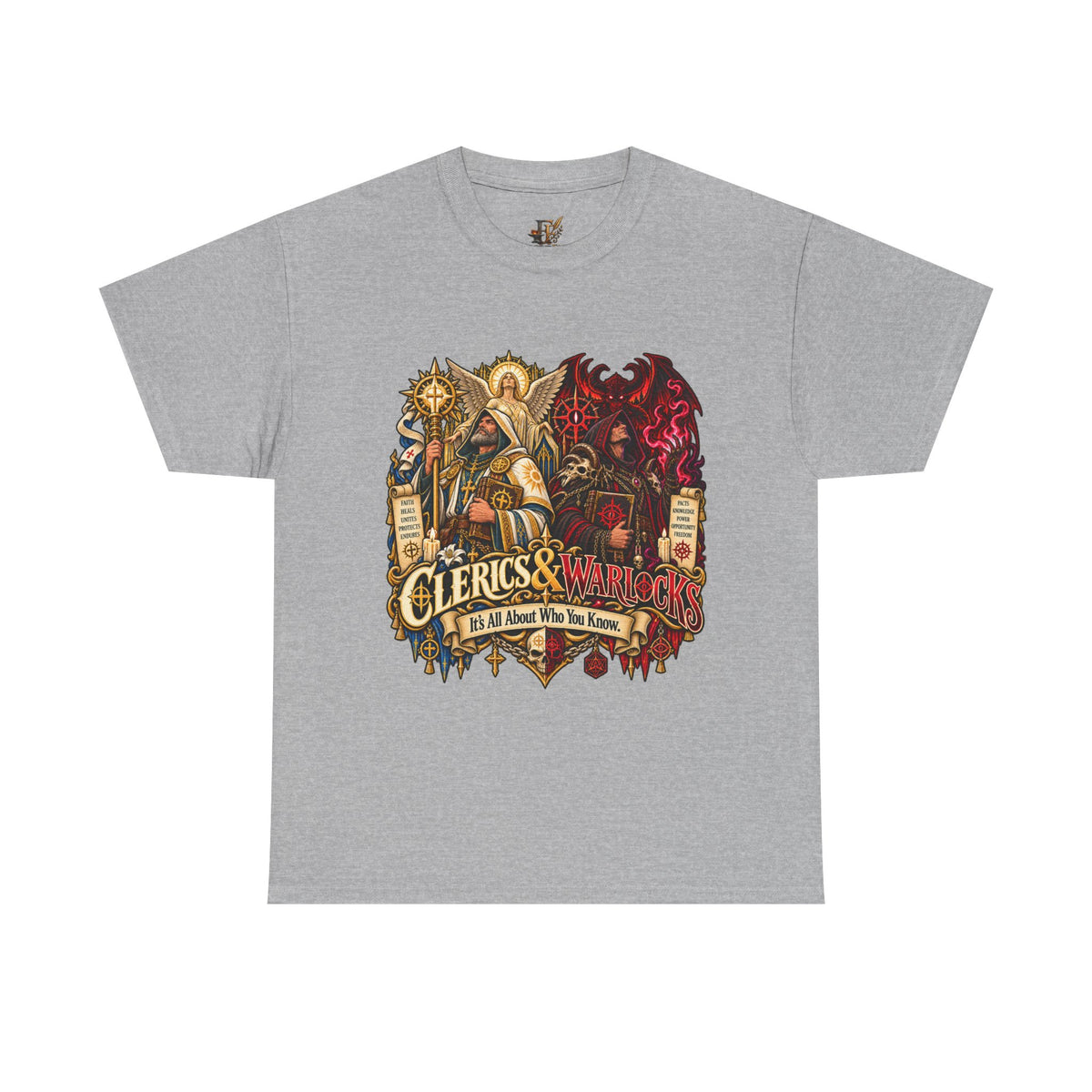 Clerics & Warlocks T-Shirt – Funny Fantasy RPG Gamer Tee | It’s All About Who You Know