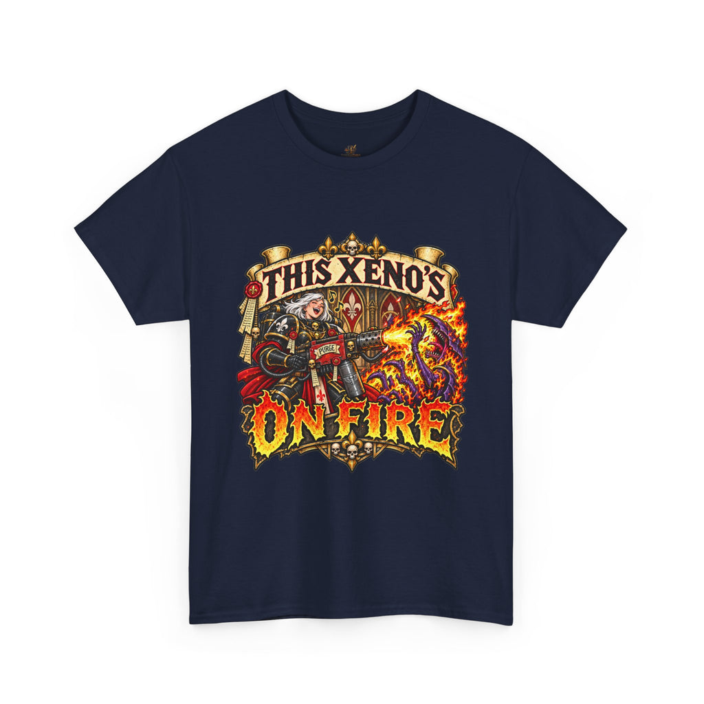 This Xeno’s on Fire Shirt – Sisters of Battle Music Parody Tee