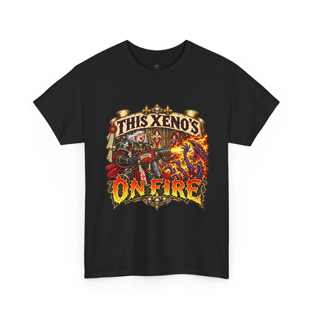 This Xeno’s on Fire Shirt – Sisters of Battle Music Parody Tee