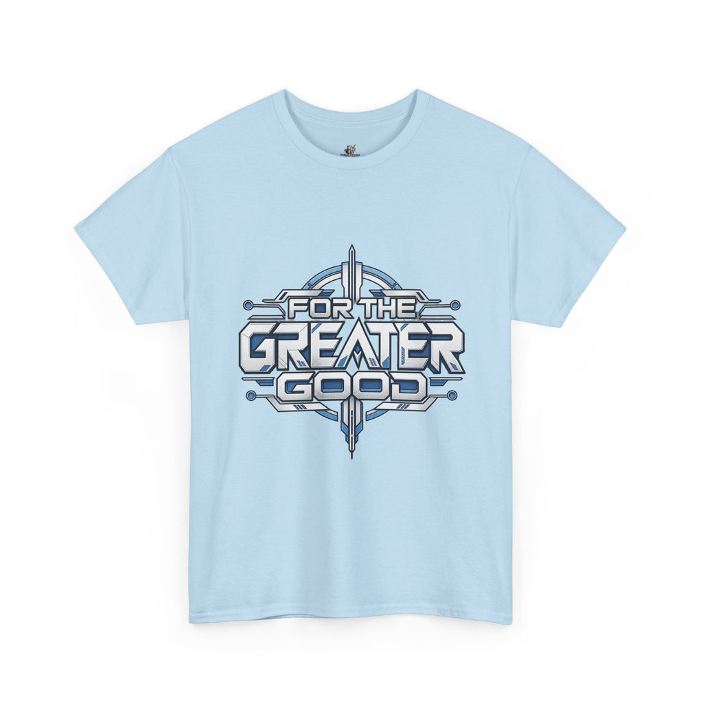 For the Greater Good T-Shirt | Sci-Fi Graphic Tee