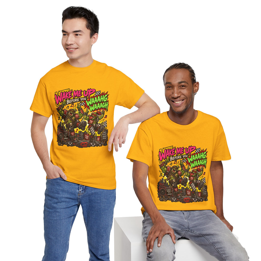 Wake Me Up Before You Waaagh! Shirt – Ork Humor & Tabletop Gaming Tee