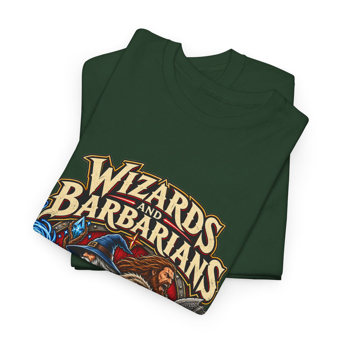 Wizards & Barbarians T-Shirt | Funny Fantasy RPG Gamer Tee
