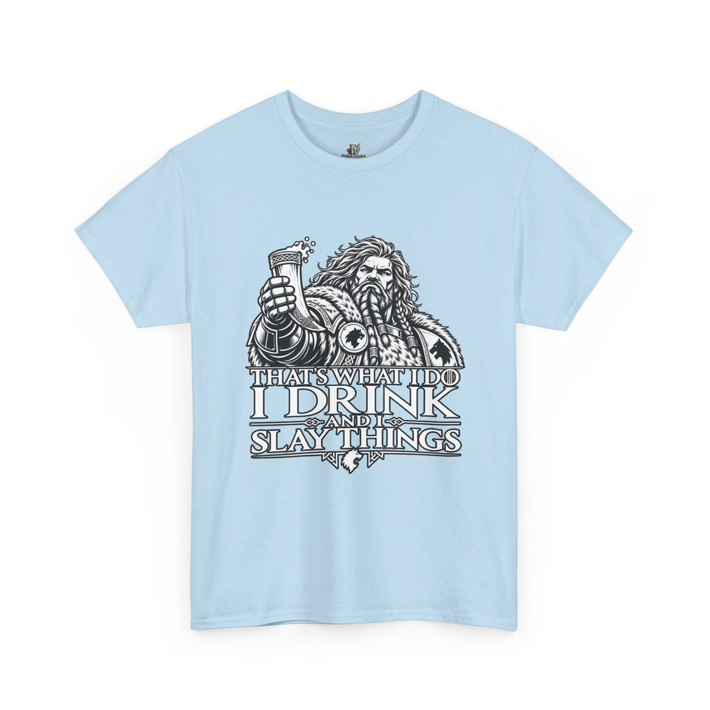 I Drink, I Slay Things Shirt – Space Wolf Humor & Tabletop Gaming Tee