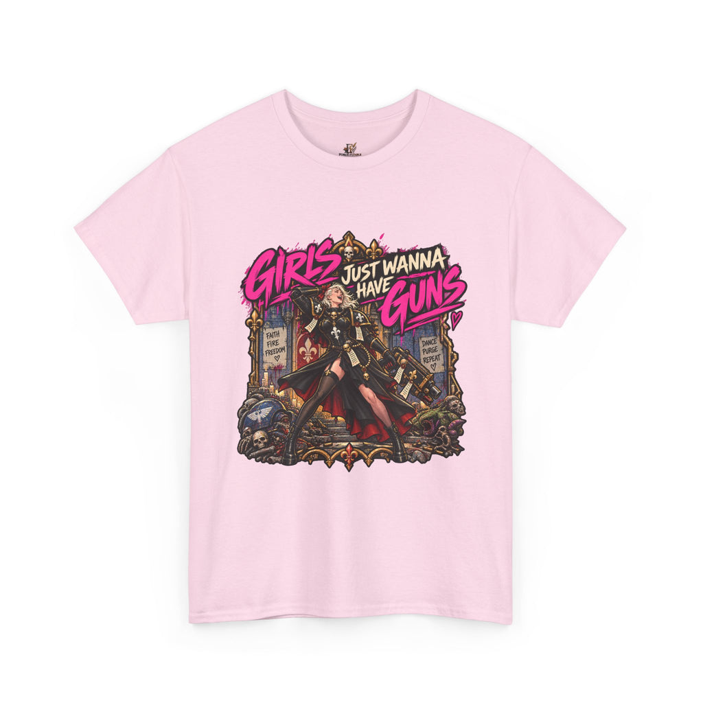 Girls Just Wanna Have Guns Shirt – Sisters of Battle 80s Humor Tee