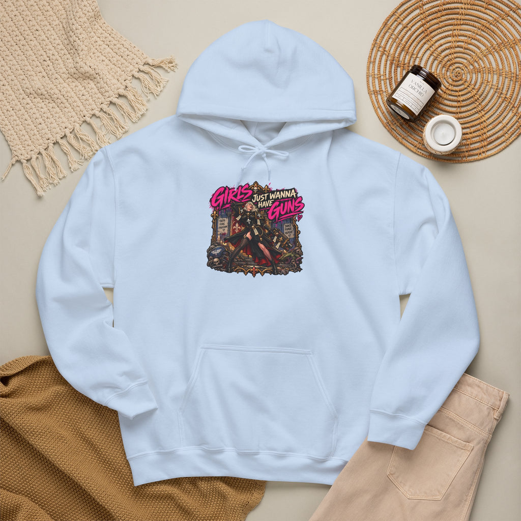 Girls Just Wanna Have Guns Hoodie | Grimdark Battle Sisters Warhammer Inspired Sci-Fi Parody Pullover