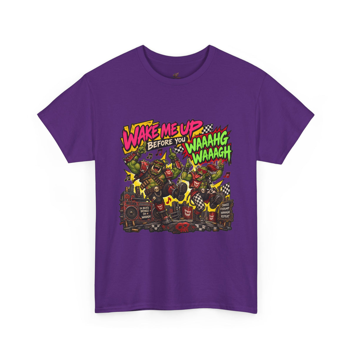 Wake Me Up Before You Waaagh! Shirt – Ork Humor & Tabletop Gaming Tee