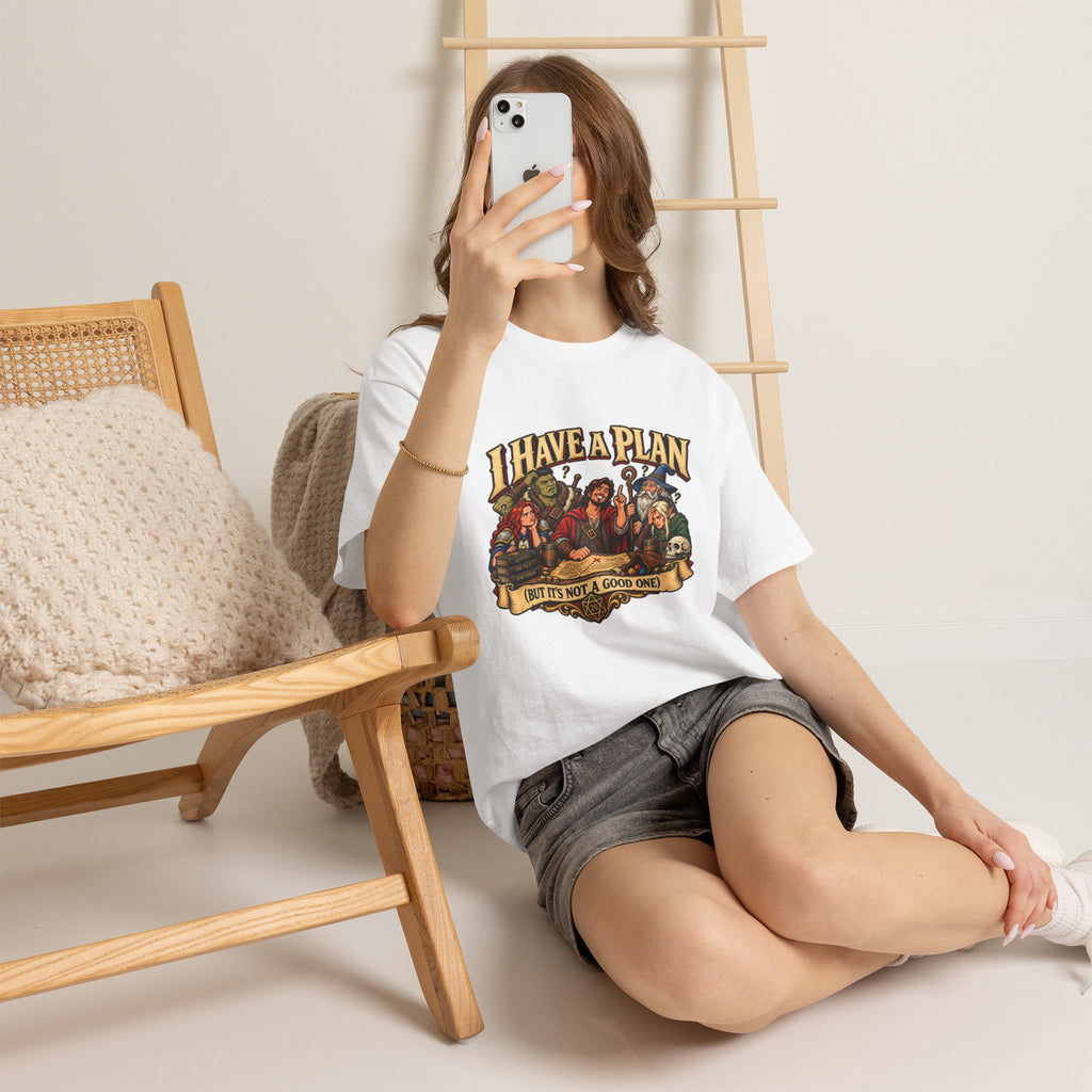 I Have a Plan (But It’s Not a Good One) | Funny RPG Party Tee