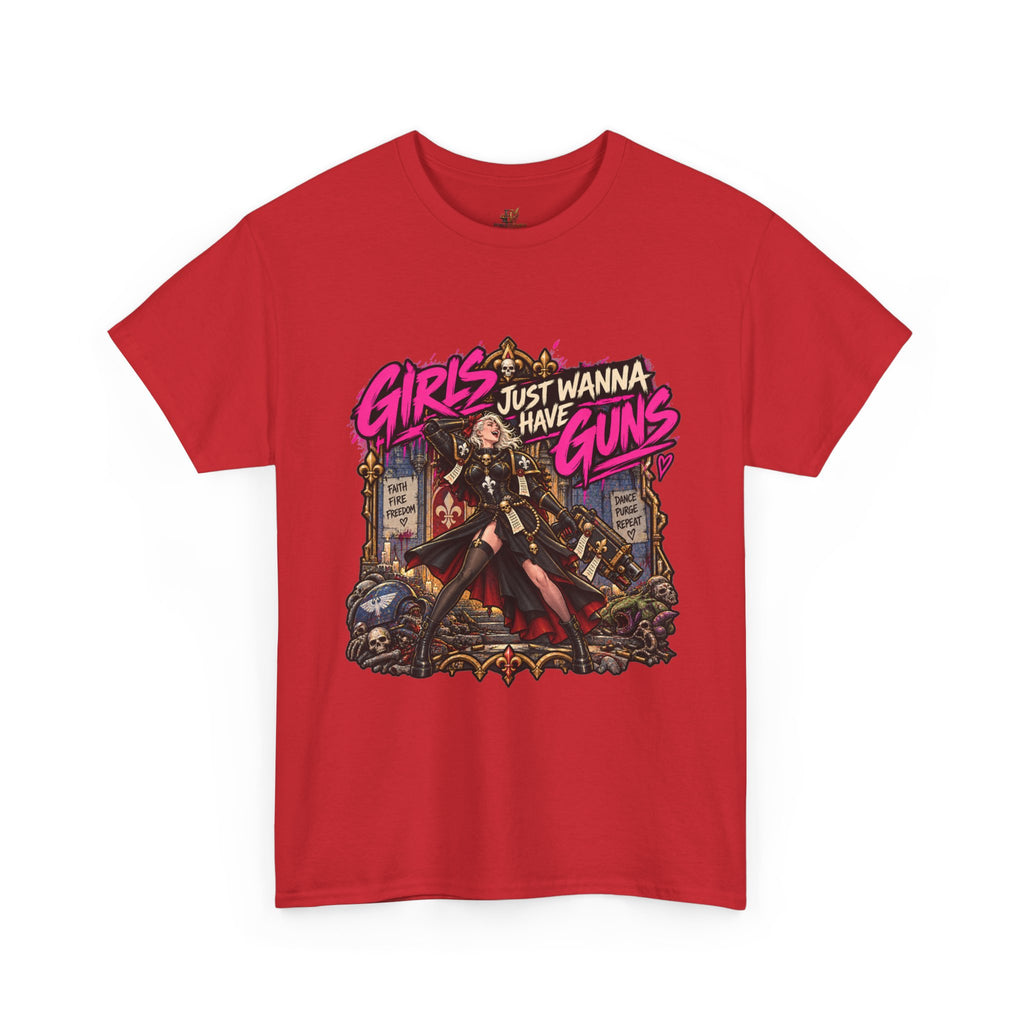 Girls Just Wanna Have Guns Shirt – Sisters of Battle 80s Humor Tee