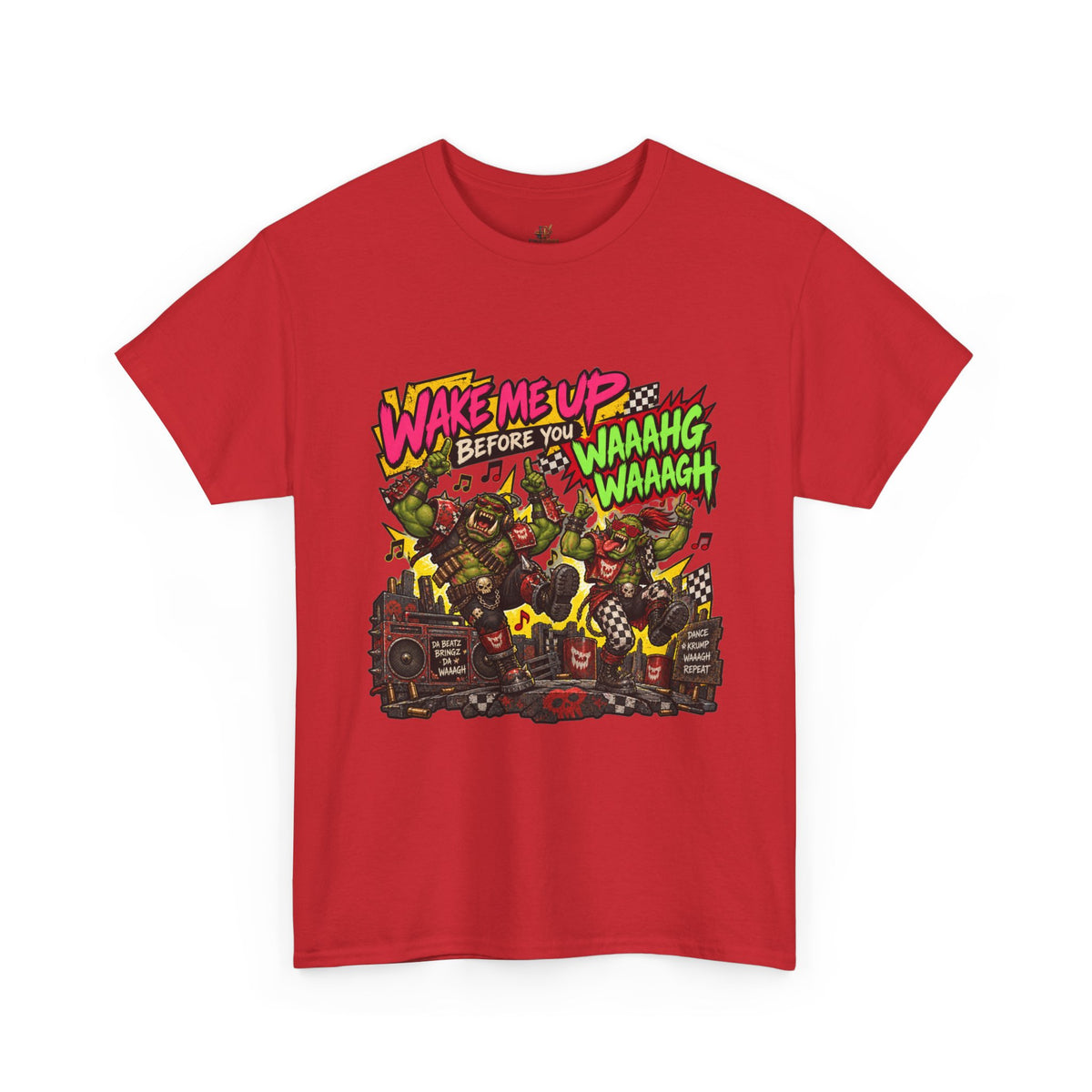 Wake Me Up Before You Waaagh! Shirt – Ork Humor & Tabletop Gaming Tee