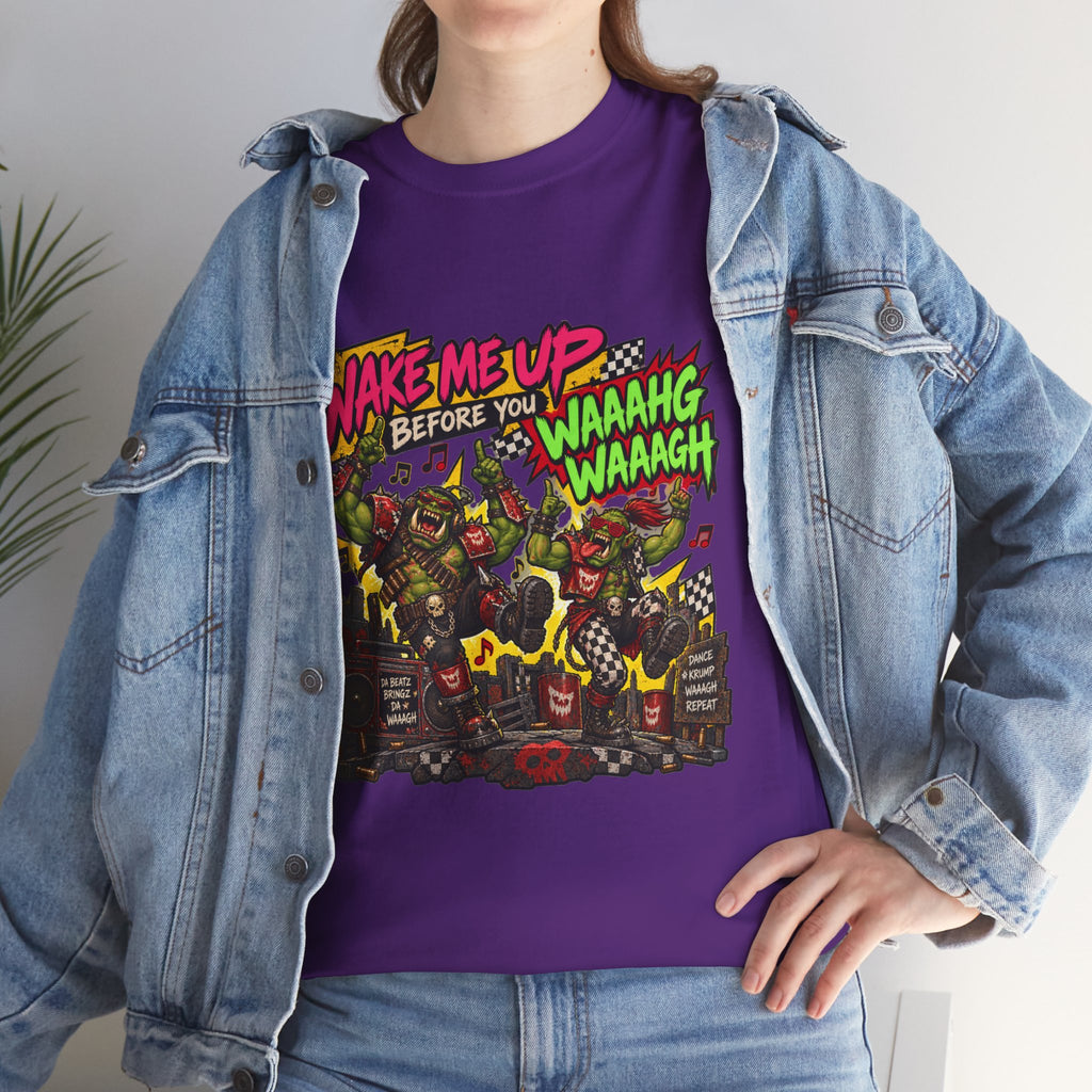 Wake Me Up Before You Waaagh! Shirt – Ork Humor & Tabletop Gaming Tee