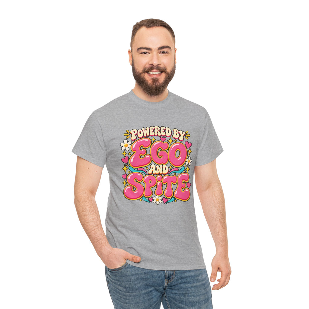Powered by Ego and Spite Graphic T-Shirt