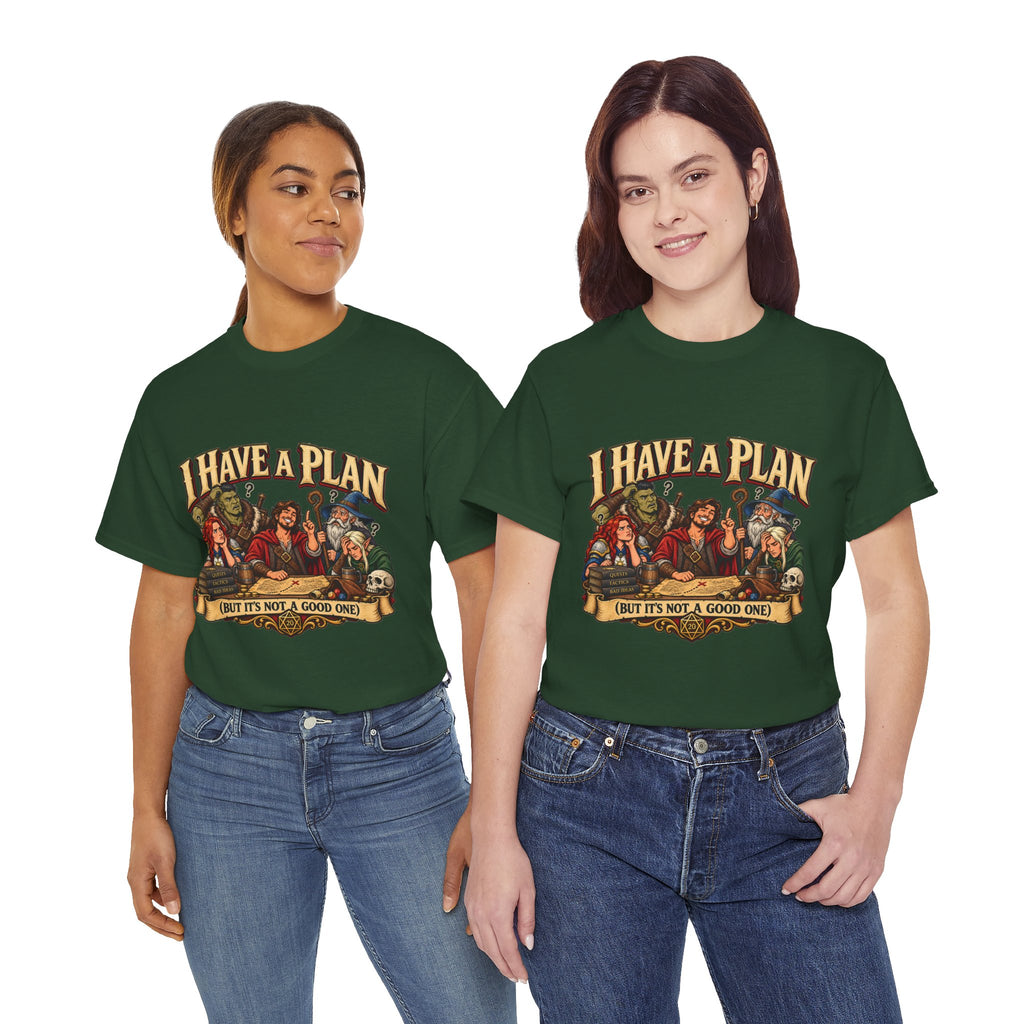 I Have a Plan (But It’s Not a Good One) | Funny RPG Party Tee