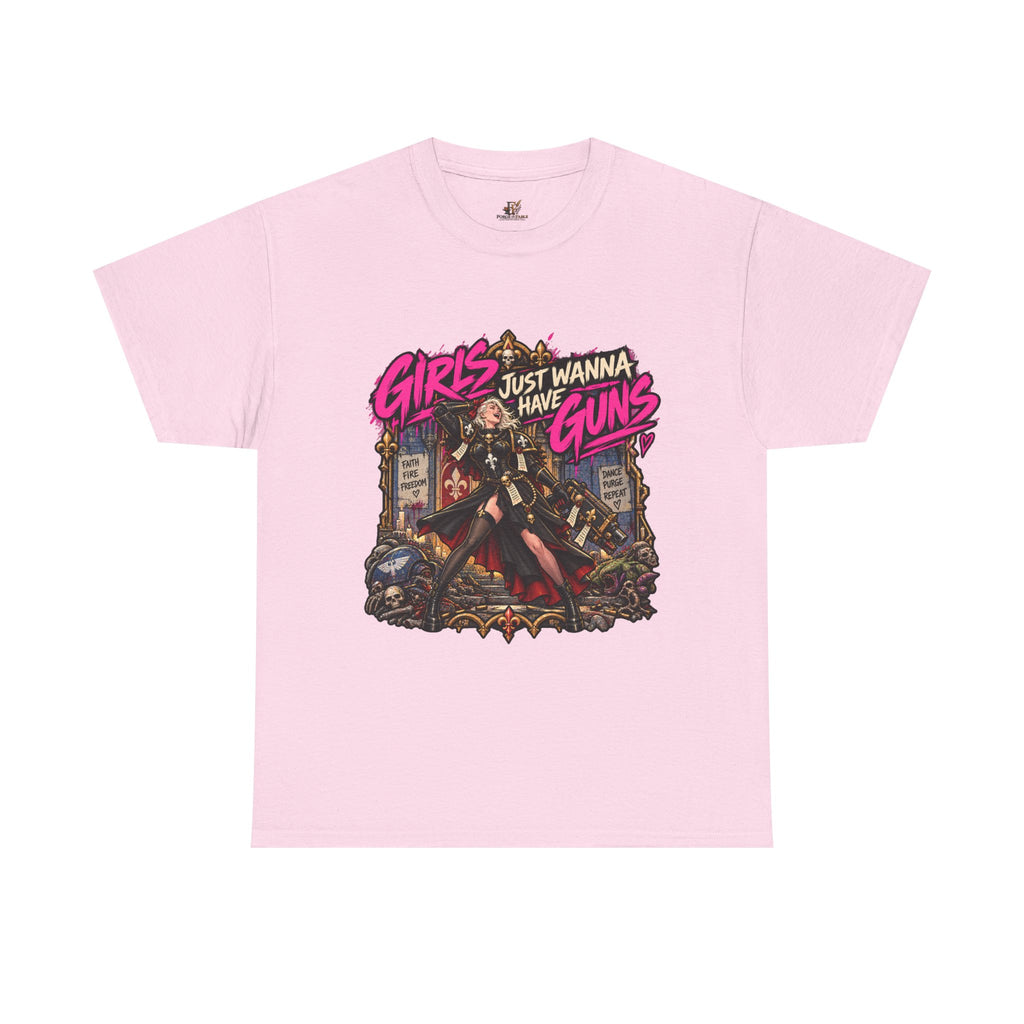 Girls Just Wanna Have Guns Shirt – Sisters of Battle 80s Humor Tee