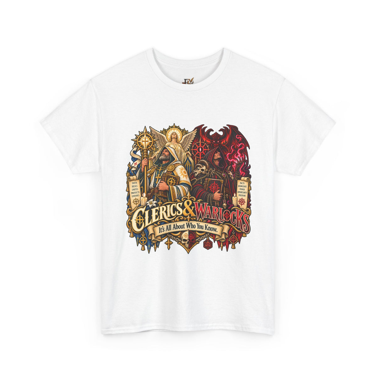 Clerics & Warlocks T-Shirt – Funny Fantasy RPG Gamer Tee | It’s All About Who You Know