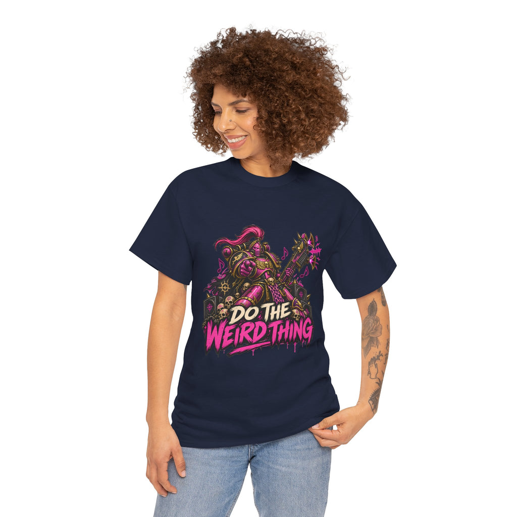 Do the Weird Thing Shirt – Emperor’s Children Humor Tee