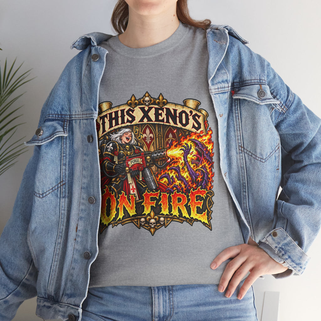 This Xeno’s on Fire Shirt – Sisters of Battle Music Parody Tee