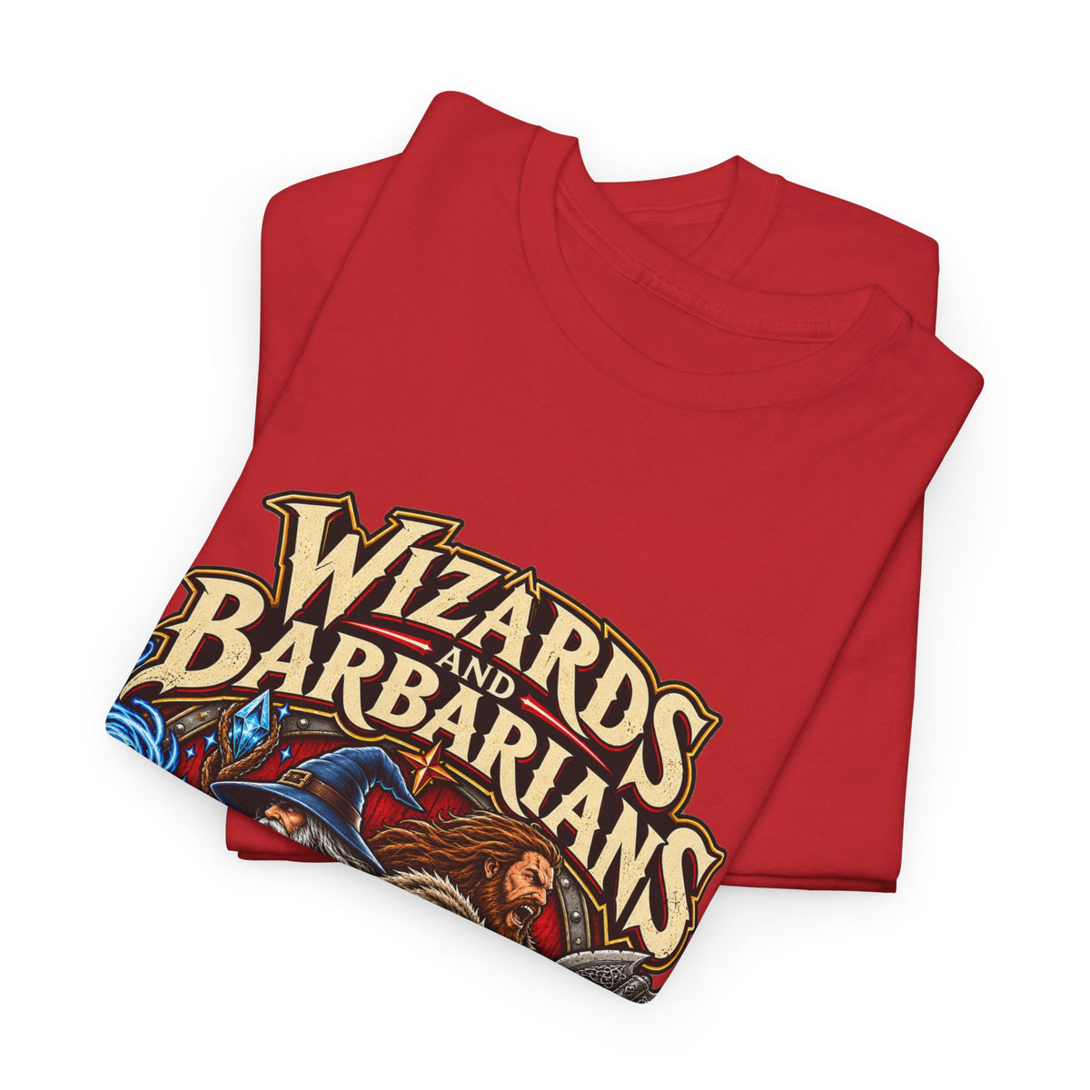 Wizards & Barbarians T-Shirt | Funny Fantasy RPG Gamer Tee