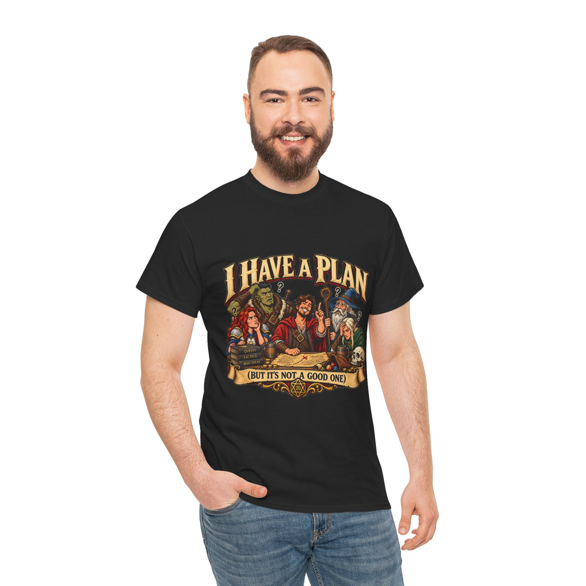 I Have a Plan (But It’s Not a Good One) | Funny RPG Party Tee
