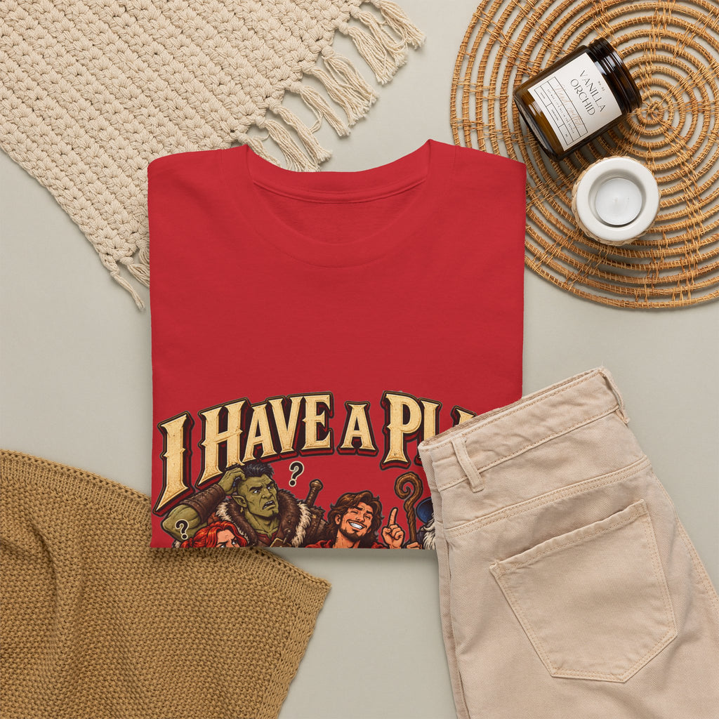 I Have a Plan (But It’s Not a Good One) | Funny RPG Party Tee
