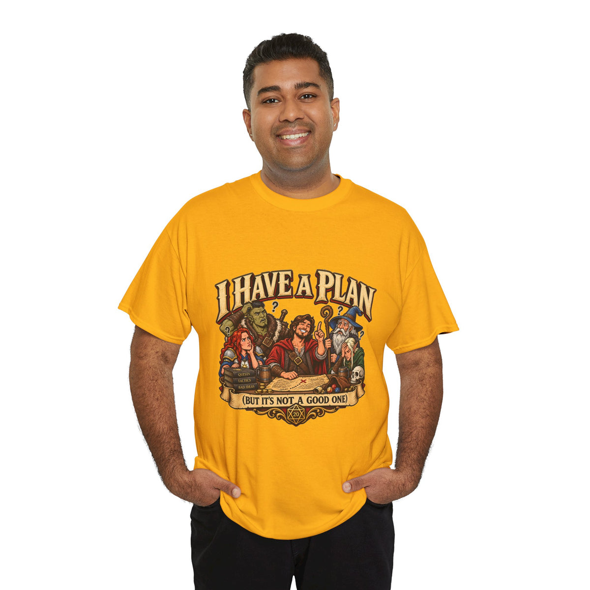 I Have a Plan (But It’s Not a Good One) | Funny RPG Party Tee