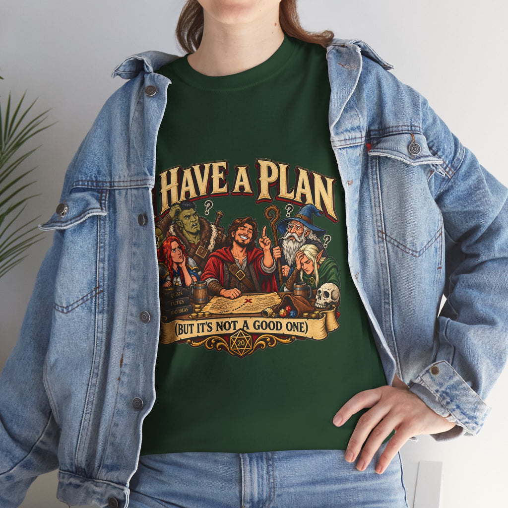 I Have a Plan (But It’s Not a Good One) | Funny RPG Party Tee