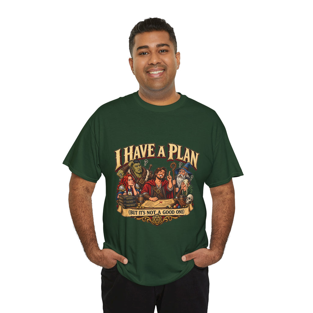 I Have a Plan (But It’s Not a Good One) | Funny RPG Party Tee