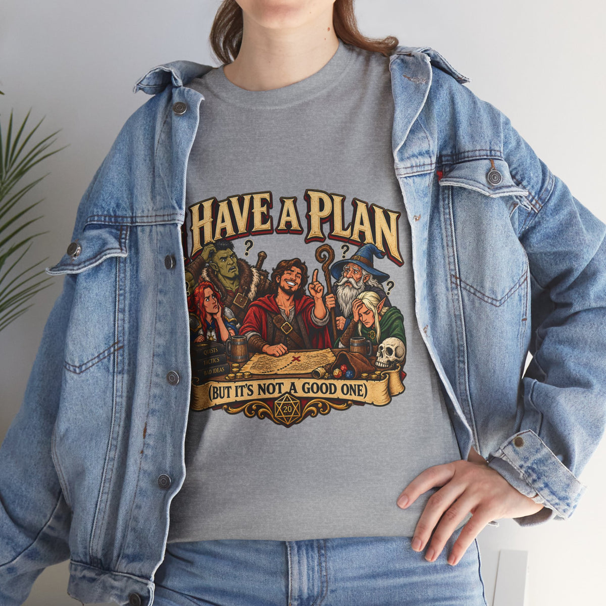 I Have a Plan (But It’s Not a Good One) | Funny RPG Party Tee