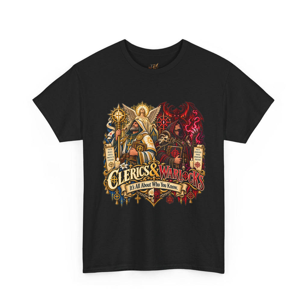 Clerics & Warlocks T-Shirt – Funny Fantasy RPG Gamer Tee | It’s All About Who You Know