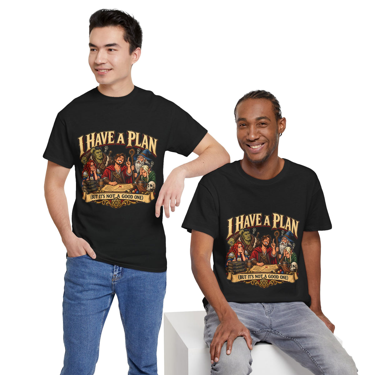 I Have a Plan (But It’s Not a Good One) | Funny RPG Party Tee