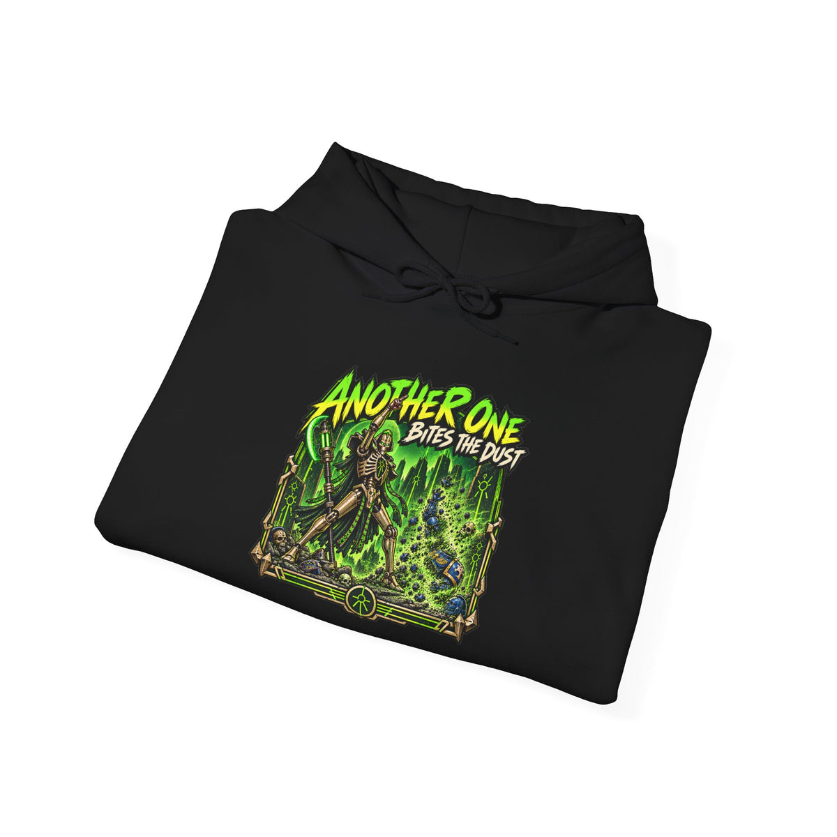 Another One Bites the Dust Hoodie | Grimdark Warhammer Necron Inspired Sci-Fi Gaming Pullover