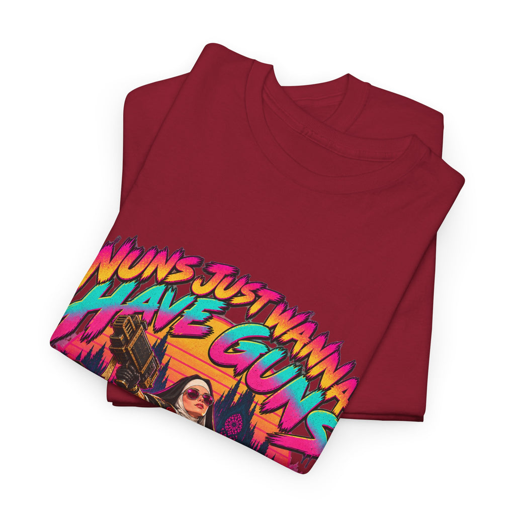 Nuns Just Wanna Have Guns T-Shirt | Funny Grimdark Sci-Fi Tee