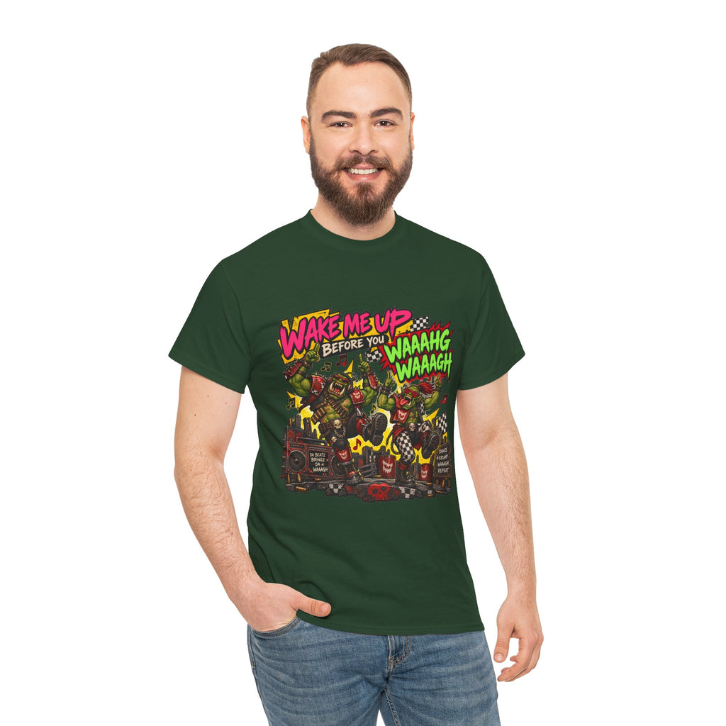 Wake Me Up Before You Waaagh! Shirt – Ork Humor & Tabletop Gaming Tee