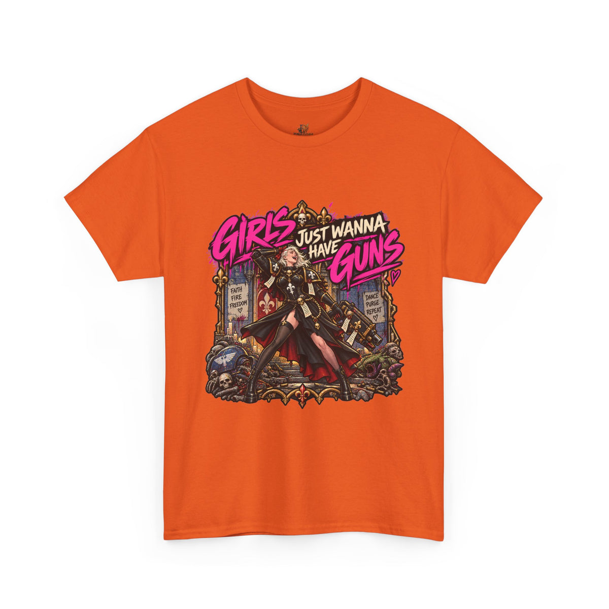 Girls Just Wanna Have Guns Shirt – Sisters of Battle 80s Humor Tee